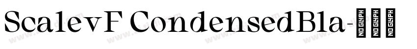 ScalevF CondensedBla字体转换